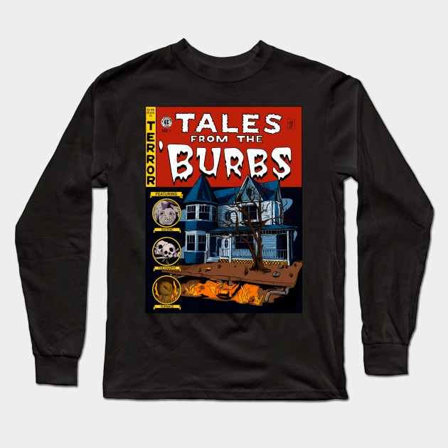 The Burbs Long Sleeve T-Shirt by The Brothers Co.